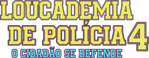 لوگوی رسمی فیلم Police Academy 4: Citizens on Patrol (1987)
