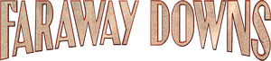 لوگوی رسمی سریال Faraway Downs (2023)