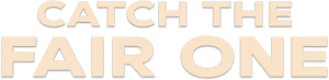 لوگوی رسمی فیلم Catch the Fair One (2022)
