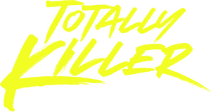لوگوی رسمی فیلم Totally Killer (2023)