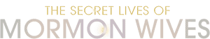 لوگوی رسمی سریال The Secret Lives of Mormon Wives (2024)
