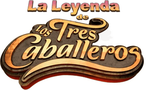 لوگوی رسمی سریال Legend of the Three Caballeros (2018)