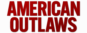 لوگوی رسمی فیلم American Outlaws (2023)