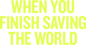 لوگوی رسمی فیلم When You Finish Saving the World (2023)