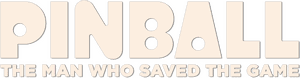 لوگوی رسمی فیلم Pinball: The Man Who Saved the Game (2023)