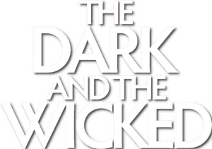 لوگوی رسمی فیلم The Dark and the Wicked (2020)