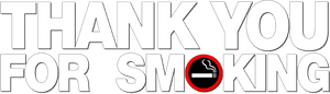 لوگوی رسمی فیلم Thank You for Smoking (2005)