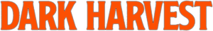 لوگوی رسمی فیلم Dark Harvest (2023)