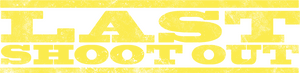 لوگوی رسمی فیلم Last Shoot Out (2021)