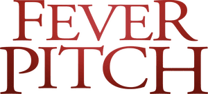 لوگوی رسمی فیلم Fever Pitch (2005)