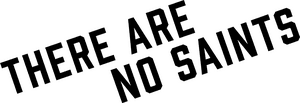 لوگوی رسمی فیلم There Are No Saints (2022)