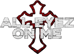 لوگوی رسمی فیلم All Eyez on Me (2017)