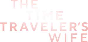لوگوی رسمی سریال The Time Traveler's Wife (2022)