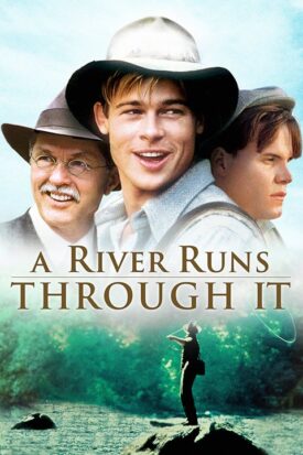 پوستر رسمی فیلم A River Runs Through It (1992)
