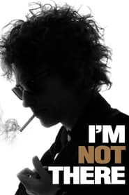 پوستر رسمی فیلم I'm Not There (2007)