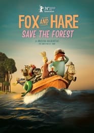 پوستر رسمی فیلم Fox and Hare Save the Forest (2024)