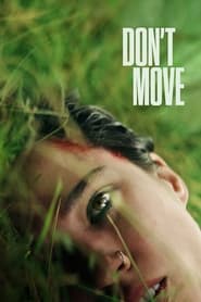 پوستر رسمی فیلم Dont Move (2024)