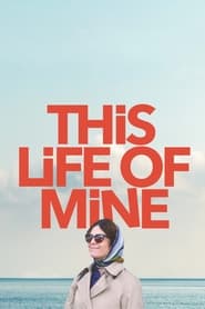 پوستر رسمی فیلم This Life of Mine (2024)