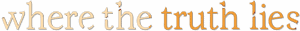 لوگوی رسمی فیلم Where the Truth Lies (2005)