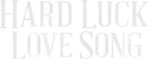 لوگوی رسمی فیلم Hard Luck Love Song (2021)