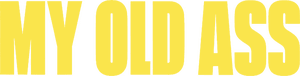 لوگوی رسمی فیلم My Old Ass (2024)