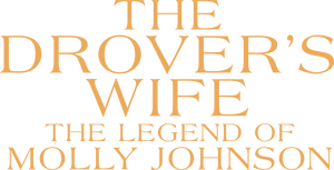 لوگوی رسمی فیلم The Drover's Wife: The Legend of Molly Johnson (2022)