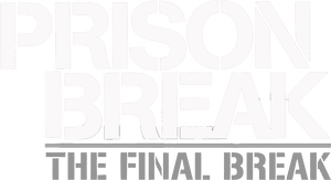 لوگوی رسمی فیلم Prison Break: The Final Break (2009)