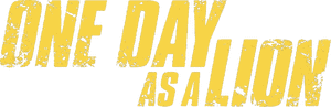 لوگوی رسمی فیلم One Day as a Lion (2023)