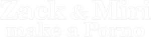 لوگوی رسمی فیلم Zack and Miri Make a Porno (2008)