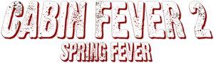 لوگوی رسمی فیلم Cabin Fever 2: Spring Fever (2009)