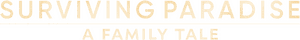 لوگوی رسمی فیلم Surviving Paradise: A Family Tale (2022)