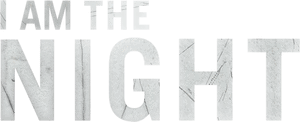 لوگوی رسمی سریال I Am the Night (2019)