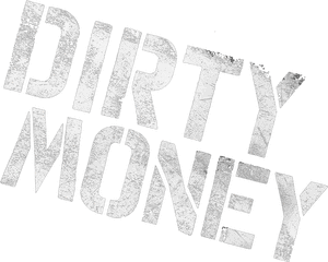 لوگوی رسمی فیلم Dirty Money (2024)