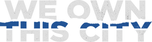 لوگوی رسمی سریال We Own This City (2022)