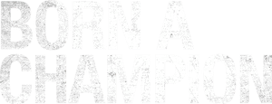 لوگوی رسمی فیلم Born a Champion (2021)