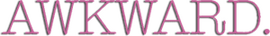 لوگوی رسمی سریال Awkward. (2011)
