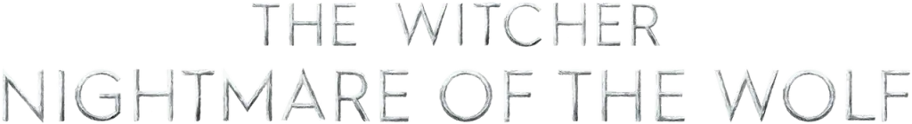 Official logo for فیلم The Witcher: Nightmare of the Wolf (2021)