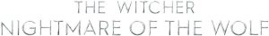 Official logo for فیلم The Witcher: Nightmare of the Wolf (2021)