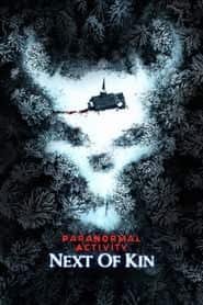 پوستر رسمی فیلم Paranormal Activity: Next of Kin (2021)
