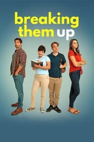 پوستر رسمی فیلم Breaking Them Up (2020)