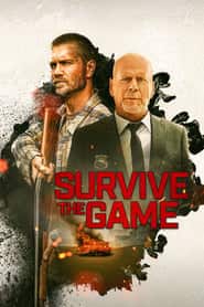 پوستر رسمی فیلم Survive the Game (2021)