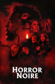 پوستر رسمی فیلم Horror Noire (2021)