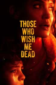 پوستر رسمی فیلم Those Who Wish Me Dead (2021)
