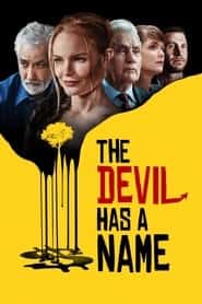 پوستر رسمی فیلم The Devil Has a Name (2019)