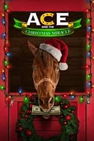 پوستر رسمی فیلم Ace & the Christmas Miracle (2021)
