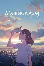 پوستر رسمی فیلم A Whisker Away (2020)