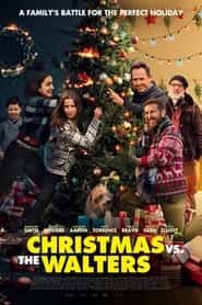 پوستر رسمی فیلم Christmas vs The Walters (2021)
