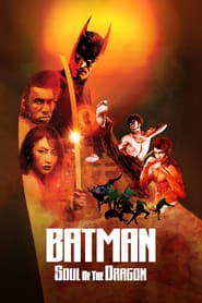 پوستر رسمی فیلم Batman: Soul of the Dragon (2021)