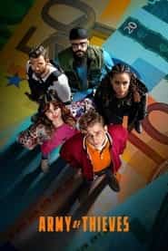 پوستر رسمی فیلم Army of Thieves (2021)