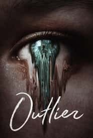 پوستر رسمی فیلم Outlier (2021)